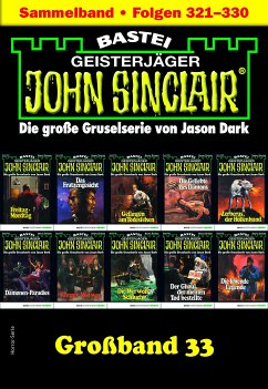 John Sinclair Großband 33 (eBook, ePUB) - Dark, Jason