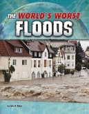 World's Worst Floods (eBook, PDF)