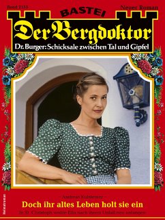 Der Bergdoktor 2155 (eBook, ePUB) - Kufsteiner, Andreas