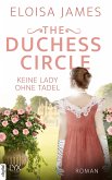 The Duchess Circle - Keine Lady ohne Tadel (eBook, ePUB)