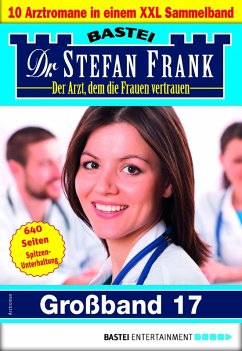 Cover Dr. Stefan Frank Großband 17 (eBook, ePUB)