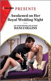 Awakened on Her Royal Wedding Night (eBook, ePUB)