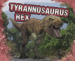 Tyrannosaurus Rex (eBook, PDF) - Gagne, Tammy