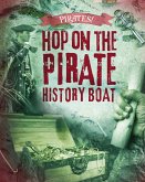 Hop on the Pirate History Boat (eBook, PDF)