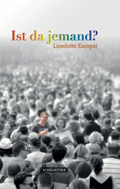 Ist da jemand? (eBook, ePUB) - Kamper, Lieselotte; Kamper, Lieselotte