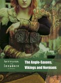 Anglo-Saxons, Vikings and Normans (eBook, PDF)