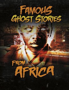 Cover Famous Ghost Stories from Africa (eBook, PDF)