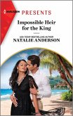 Impossible Heir for the King (eBook, ePUB)
