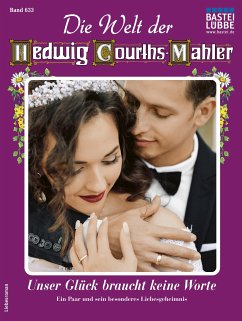 Die Welt der Hedwig Courths-Mahler 633 (eBook, ePUB) - Ritter, Ina