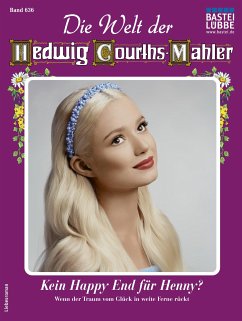 Die Welt der Hedwig Courths-Mahler 636 (eBook, ePUB) - Larsen, Viola