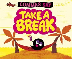 Cover Commas Say &quote;Take a Break&quote; (eBook, PDF)