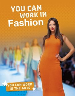 You Can Work in Fashion (eBook, PDF) - Bell, Samantha S.