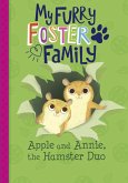 Apple and Annie, the Hamster Duo (eBook, PDF)