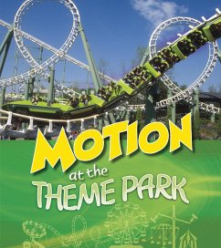 Motion at the Theme Park (eBook, PDF) - Enz, Tammy Laura Lynn