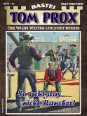 Tom Prox 110 (eBook, ePUB)