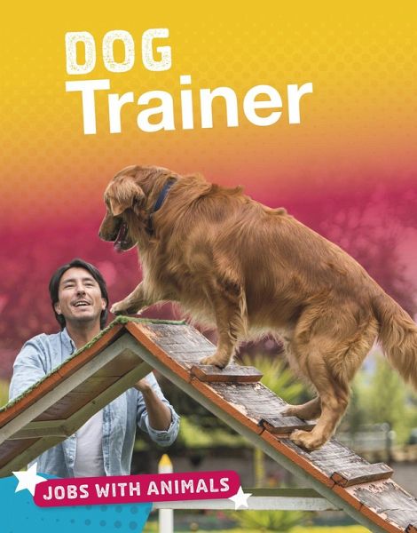 Dog Trainer (eBook, PDF) Dog Trainer (eBook, PDF)