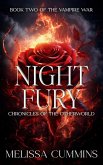 Night Fury (Chronicles of The Otherworld: The Vampire War, #2) (eBook, ePUB)