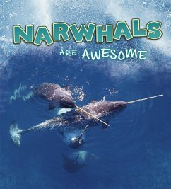 Narwhals Are Awesome (eBook, PDF) - Jaycox, Jaclyn