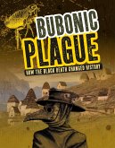 Bubonic Plague (eBook, PDF) Bubonic Plague (eBook, PDF)