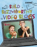 Build Buzz-Worthy Video Blogs (eBook, PDF)