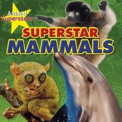 Mammal Superstars (eBook, PDF) - Spilsbury, Louise