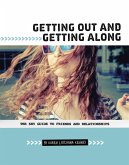 Getting Out and Getting Along (eBook, PDF)