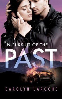 In Pursuit of the Past (eBook, ePUB) - Laroche, Carolyn