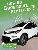 How Do Cars Drive Themselves? (eBook, PDF)