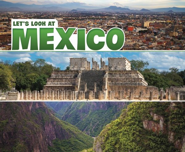 Let's Look at Mexico (eBook, PDF) Let's Look at Mexico (eBook, PDF)