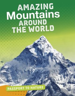 Cover Amazing Mountains Around the World (eBook, PDF)