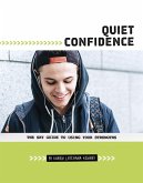 Quiet Confidence (eBook, PDF) Quiet Confidence (eBook, PDF)