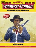 Wildwest-Roman - Unsterbliche Helden 4 (eBook, ePUB)