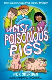 The Case of the Poisonous Pigs (eBook, ePUB)