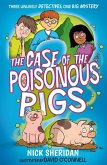 The Case of the Poisonous Pigs (eBook, ePUB) The Case of the Poisonous Pigs (eBook, ePUB)