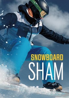 Cover Snowboard Sham (eBook, PDF)