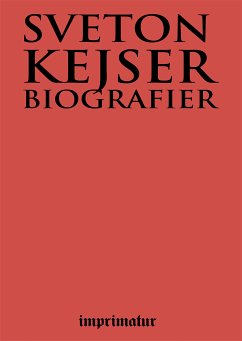 Kejserbiografier (eBook, ePUB) - Suetonius, Gaius