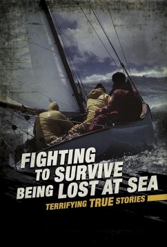Cover Fighting to Survive Being Lost at Sea (eBook, PDF)