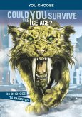 Could You Survive the Ice Age? (eBook, PDF)