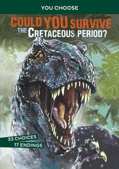 Could You Survive the Cretaceous Period? (eBook, PDF) - Braun, Eric