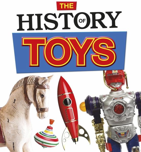 History of Toys (eBook, PDF) History of Toys (eBook, PDF)