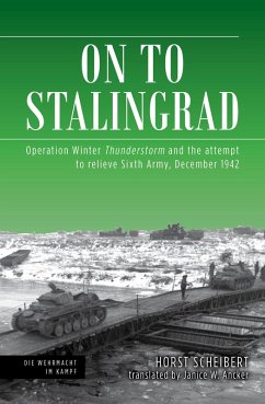 On to Stalingrad (eBook, ePUB) - Horst Scheibert, Scheibert