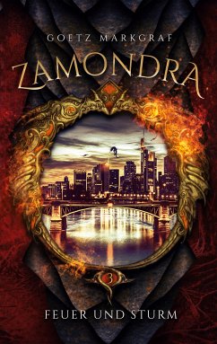 Zamondra (eBook, ePUB) - Markgraf, Goetz