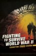 Fighting to Survive World War II... - Bild 1
