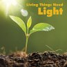 Living Things Need Light (eBook, PDF) - Bild 1