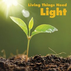 Cover Living Things Need Light (eBook, PDF)