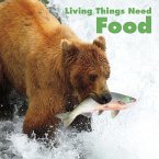 Living Things Need Food (eBook, PDF)