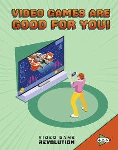 Video Games Are Good For You! (eBook, PDF) - Mauleon, Daniel