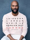 Laissons L'Amour Avoir Le Dernier mot (eBook, ePUB)