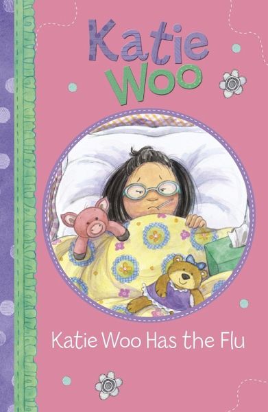 Katie Woo Has the Flu (eBook, PDF)