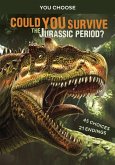Could You Survive the Jurassic Period? (eBook, PDF)